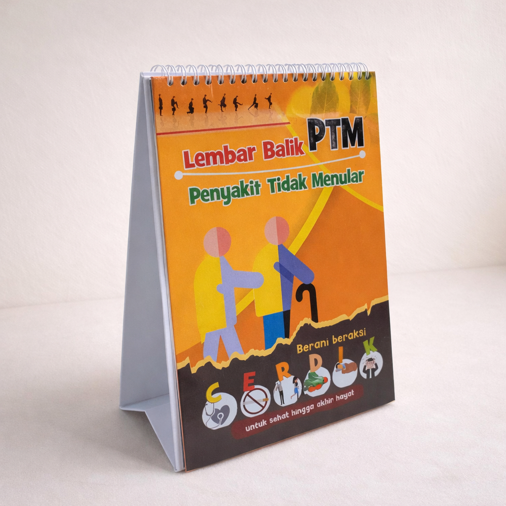 Lembar Balik Edukasi PTM, Penyakit Tidak Menular - Lembar Balik Kesehatan. Cegah PTM dengan CERDIK.