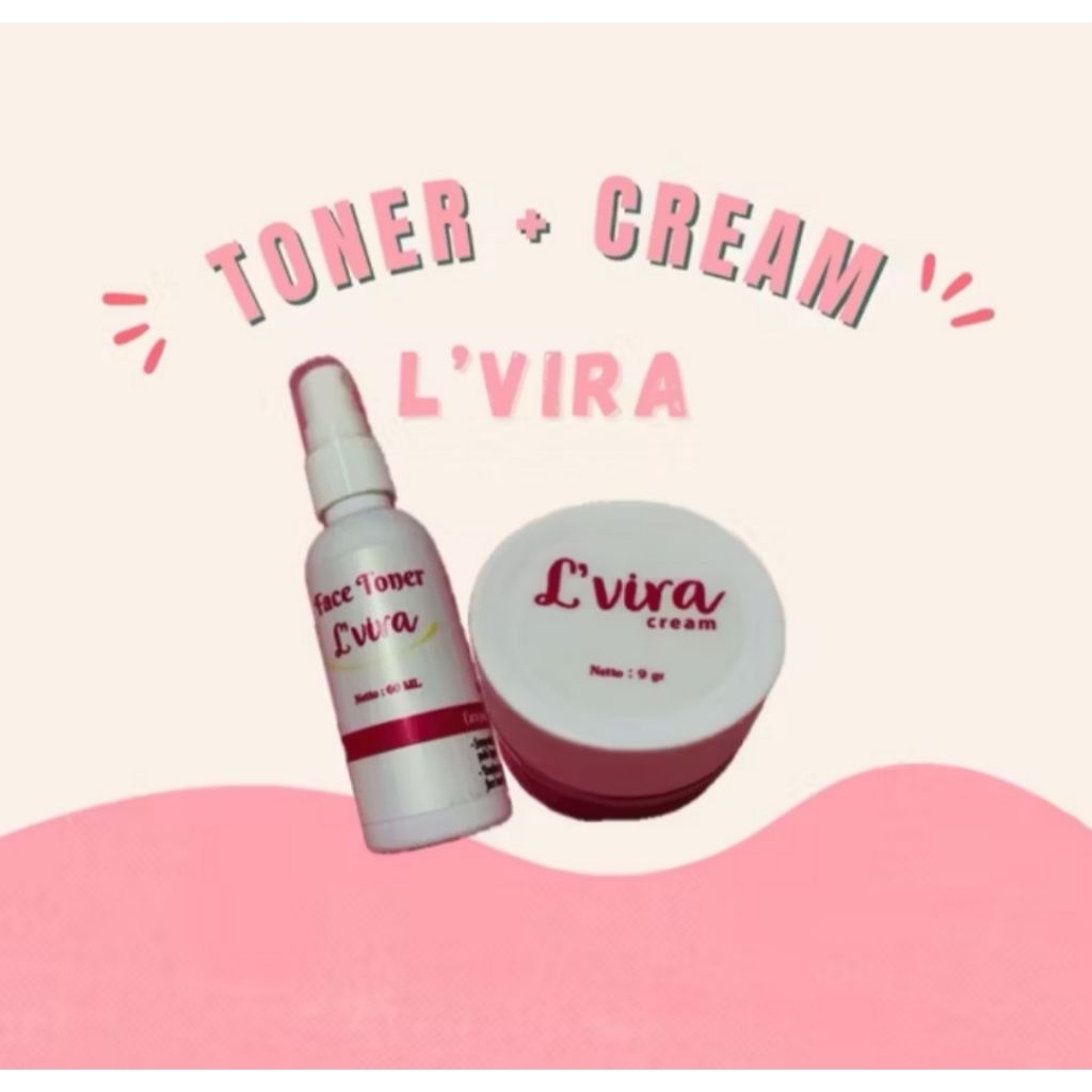 TONER & L'VIRA CREAM