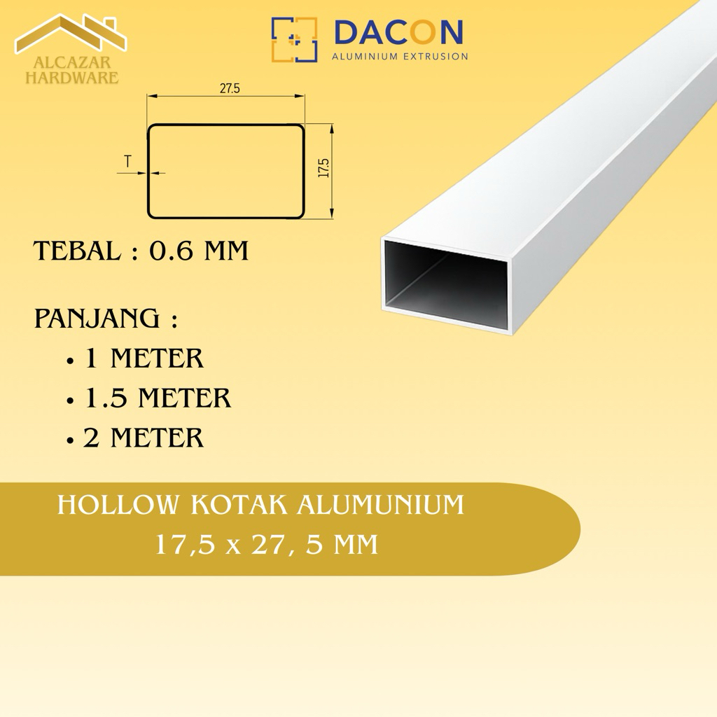 Hollow Alumunium Persegi 17.5 x 27.5 MM Panjang 1/1,5/2 Meter Hollow Alumunium Kotak Dacon