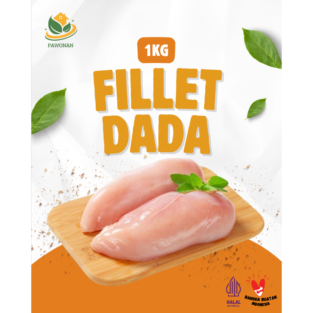 Boneless Fillet Dada Ayam/ Fillet dada Ayam 1Kg
