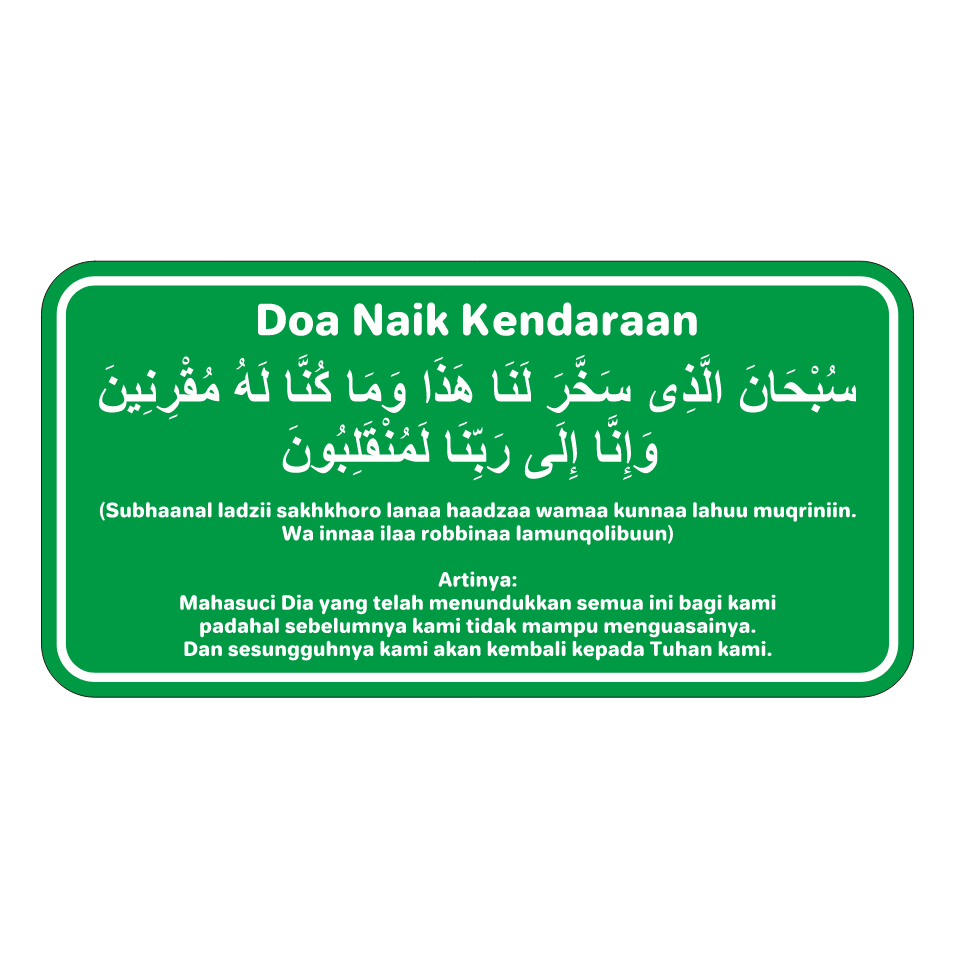 AKRILIK SIGN DOA NAIK KENDARAAN