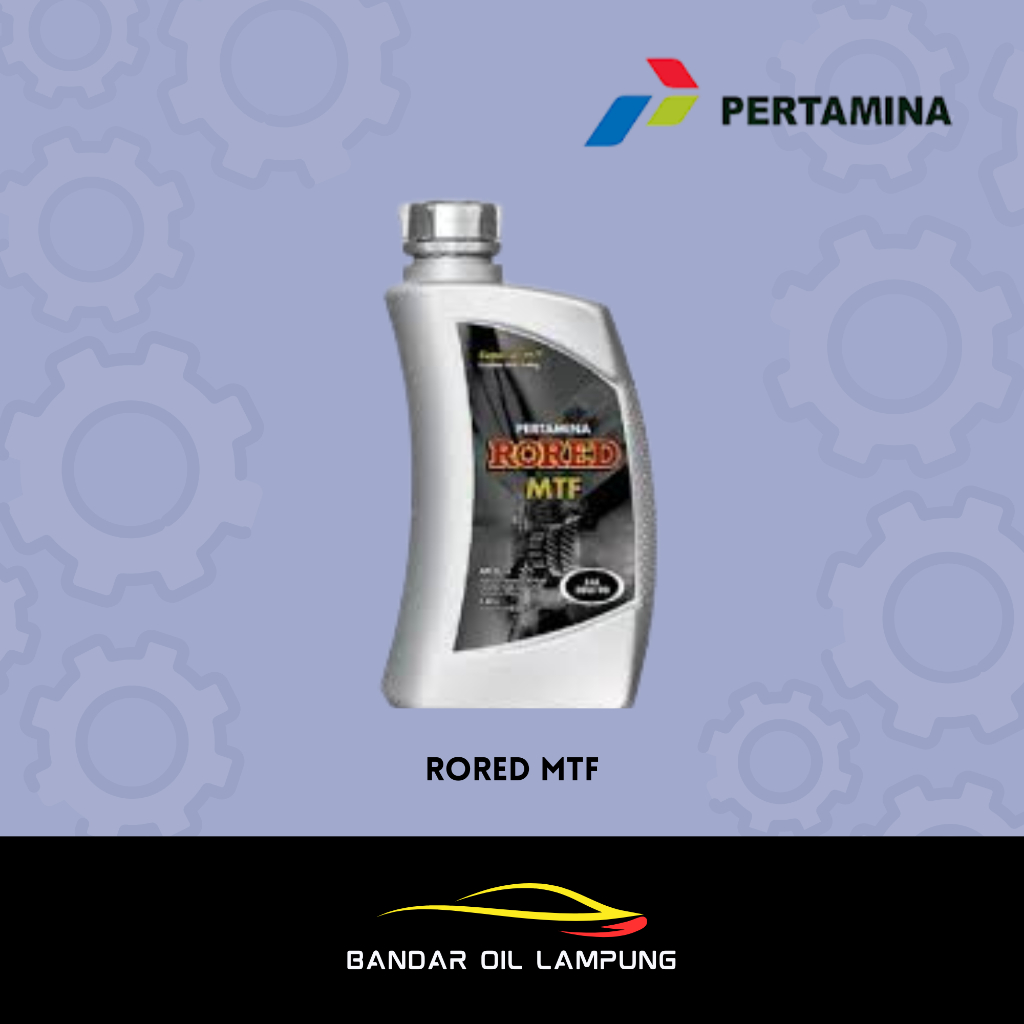Oil Rored MTF by Pertamina