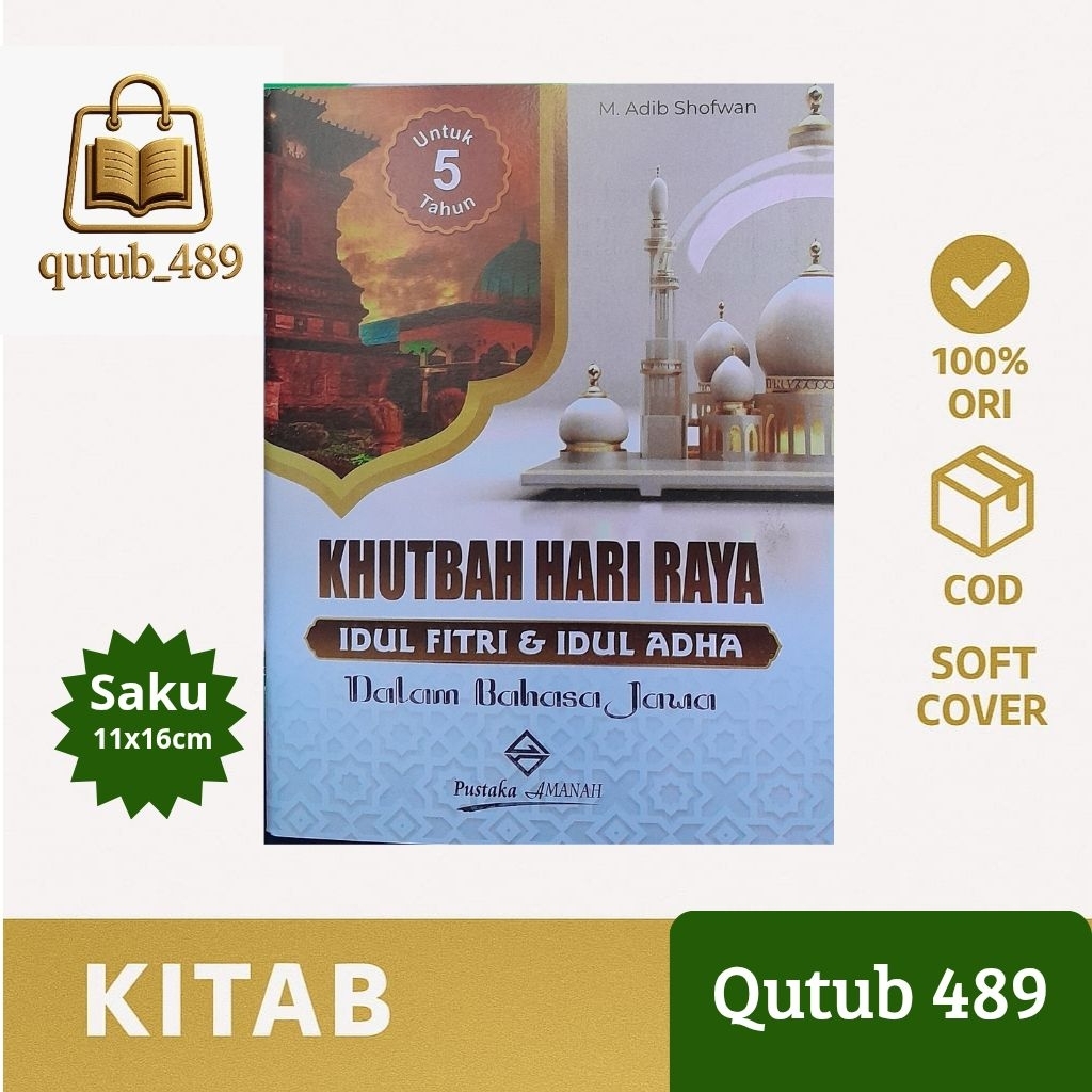 KHUTBAH HARI RAYA IDUL FITRI DAN IDUL ADHA Dalam Bahasa Jawa - Pustaka AMANAH