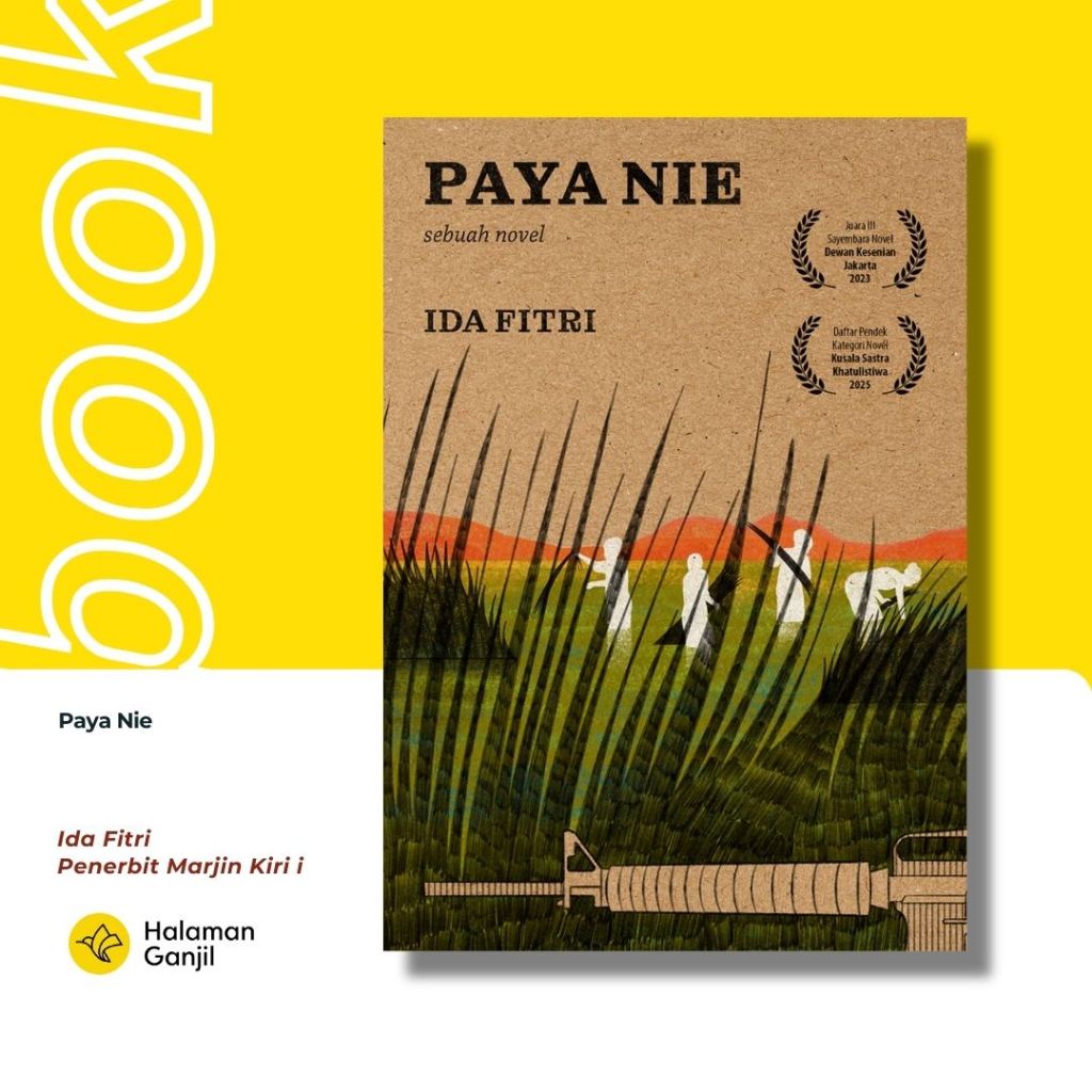 Novel : Paya Nie  - Ida Fitri / Marjin Kiri