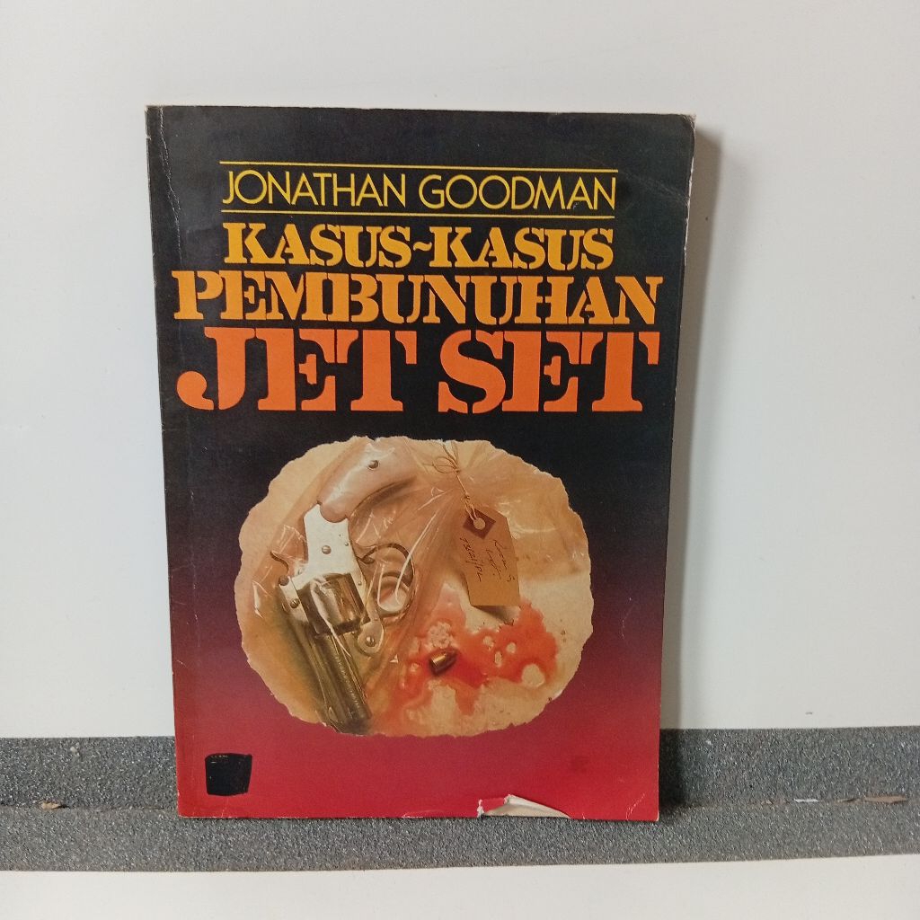 Buku kasus kasus pembunuhan jet set Jonathan Goodman