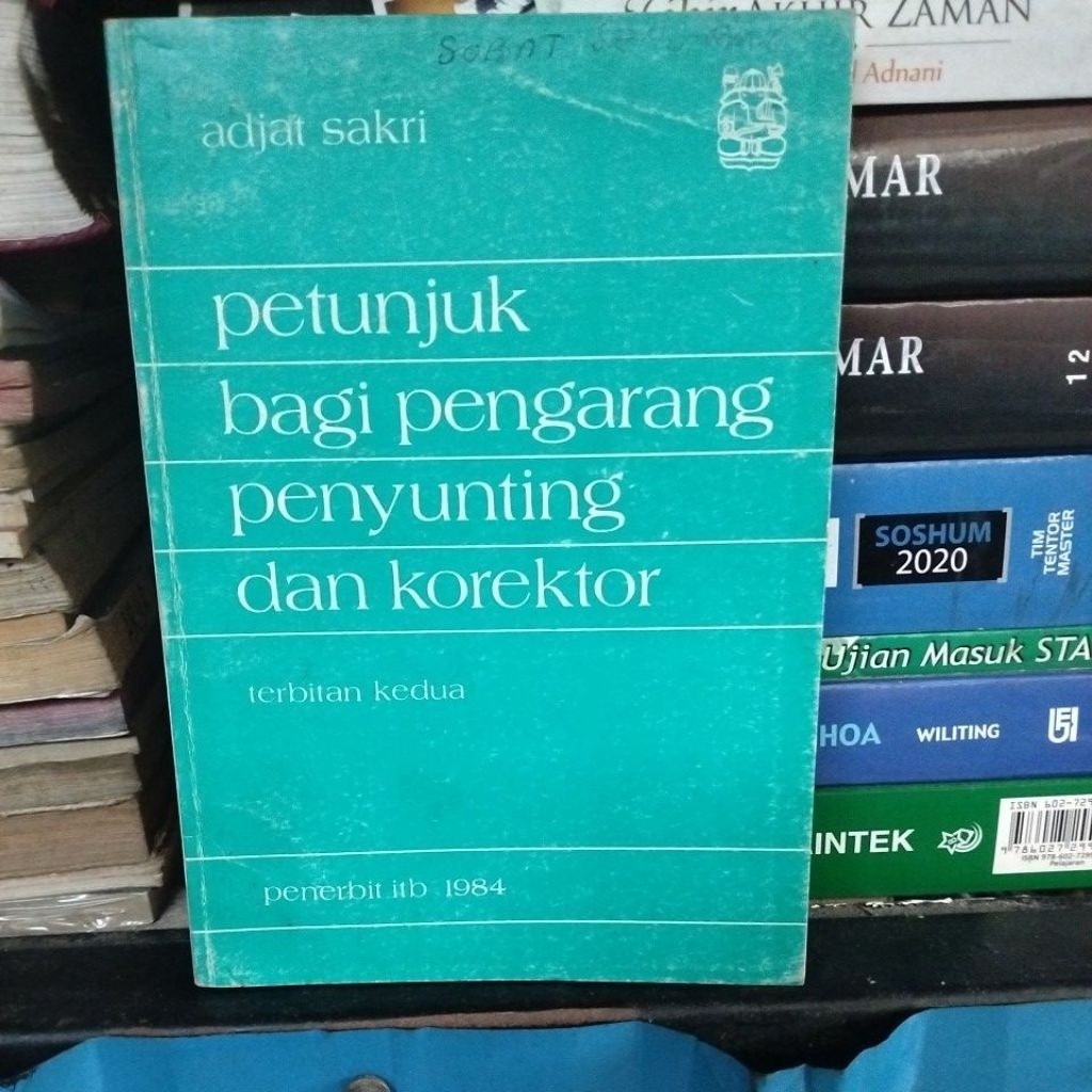 BUKU BEKAS ORIGINAL PETUNJUK BAGI PENGARANG PENYUNTING DAN KOREKTOR