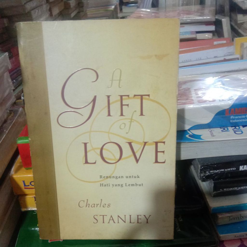 a gift of love by charles stanley