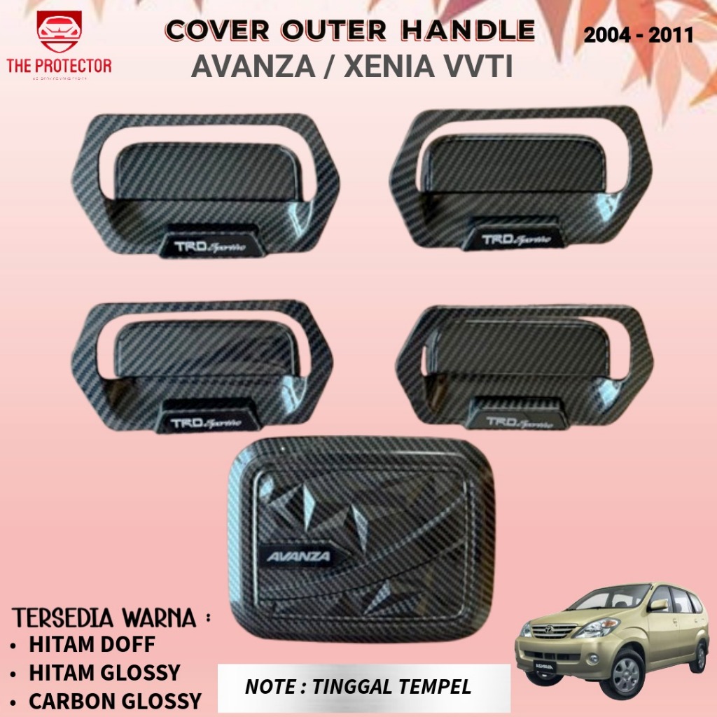 Paket Cover Handle Outer Tank AVANZA XENIA VVTI aksesoris mobil 2004 - 2011