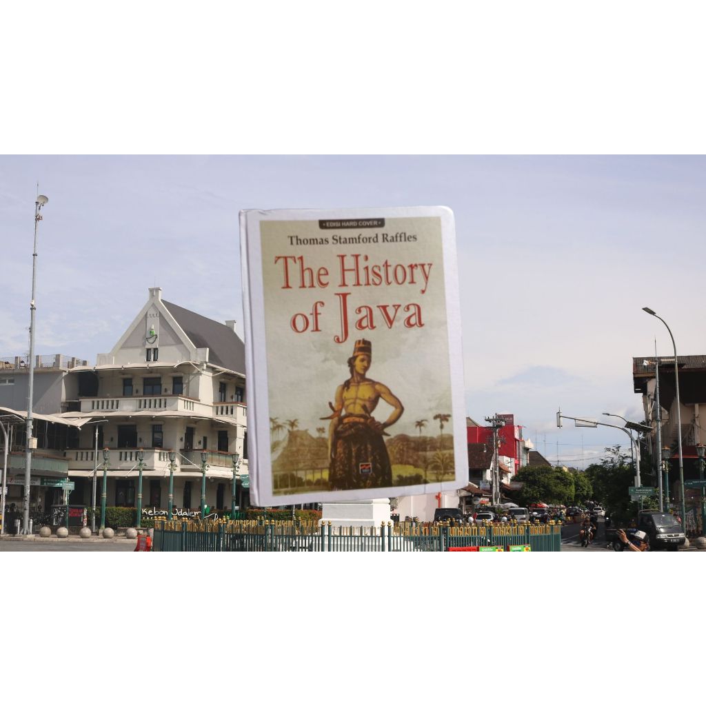 The History of Java Hard Cover - Thomas Stamford Raffles - Buku Original Preloved