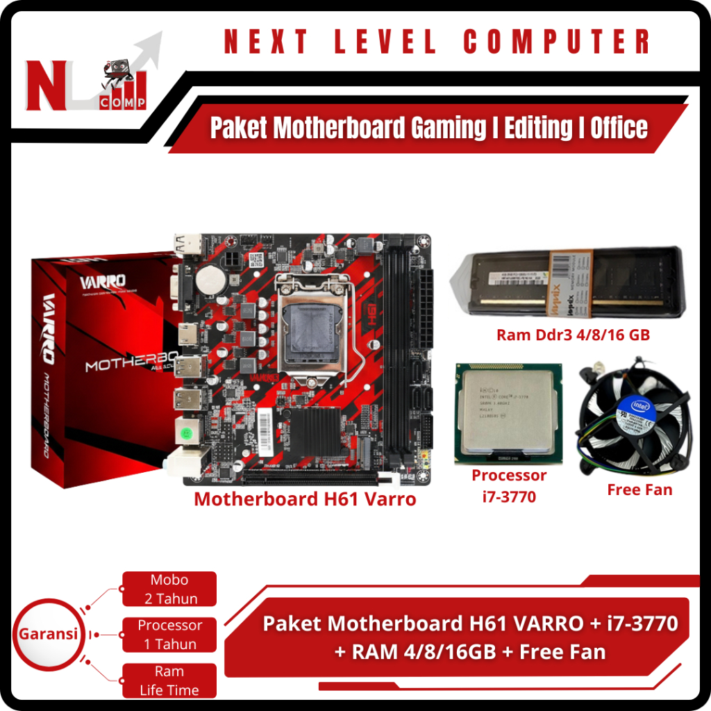 Paket Motherboard Office/Editing/Gaming H61 Varro Processor Intel i7-3770 Suport Nvme & Gigabit Lan 