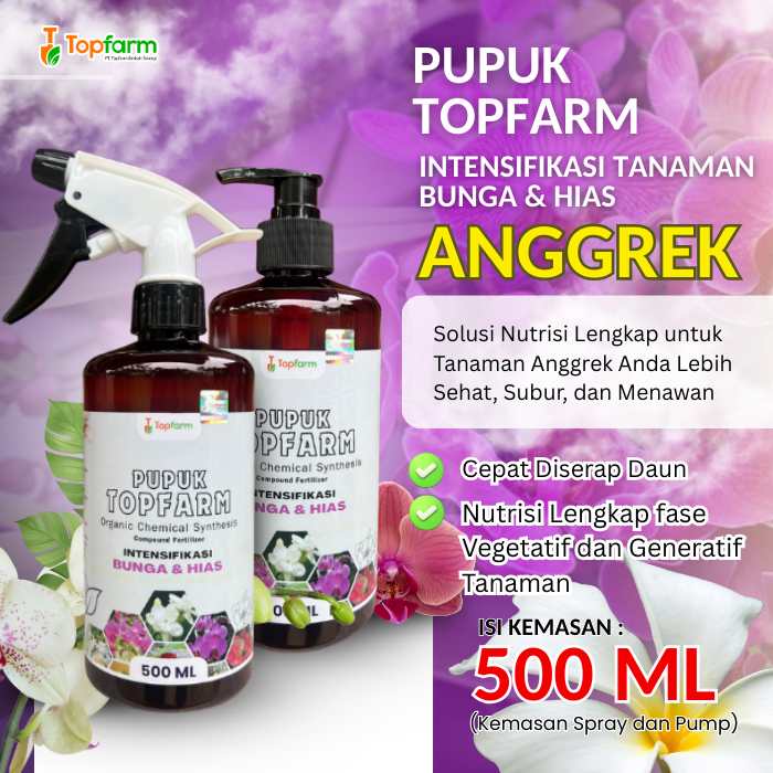 Pupuk Topfarm Terbaik / Pupuk Khusus Bunga Anggrek Siap Pakai / Pupuk Anggrek Tanaman Hias / Pupuk A