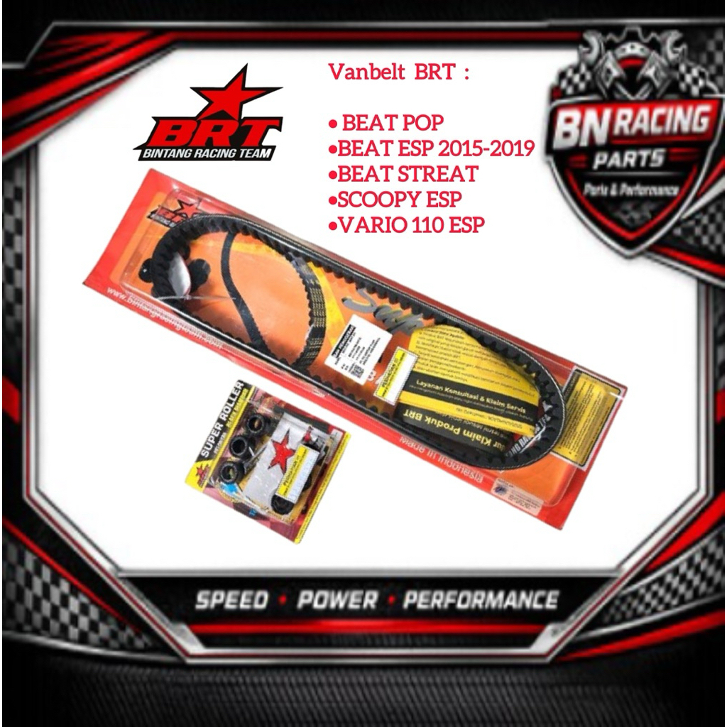 ( BRT ) Paket Super Roller & Vanbelt BRT Beat Pop / Beat Esp / Beat Street /Scoopy Esp / Vario 110 E