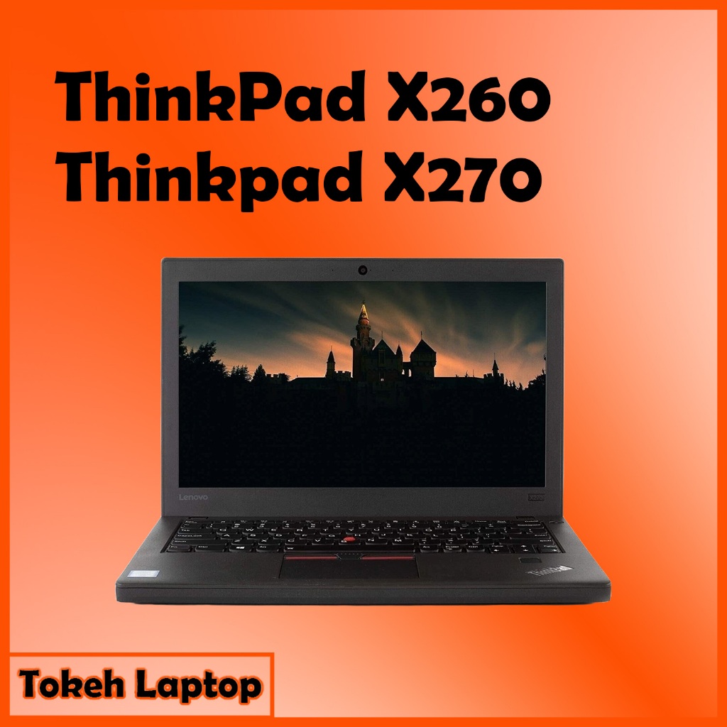 ThinkPad X270 - ThinkPad X260 - thinkpad X270 X260