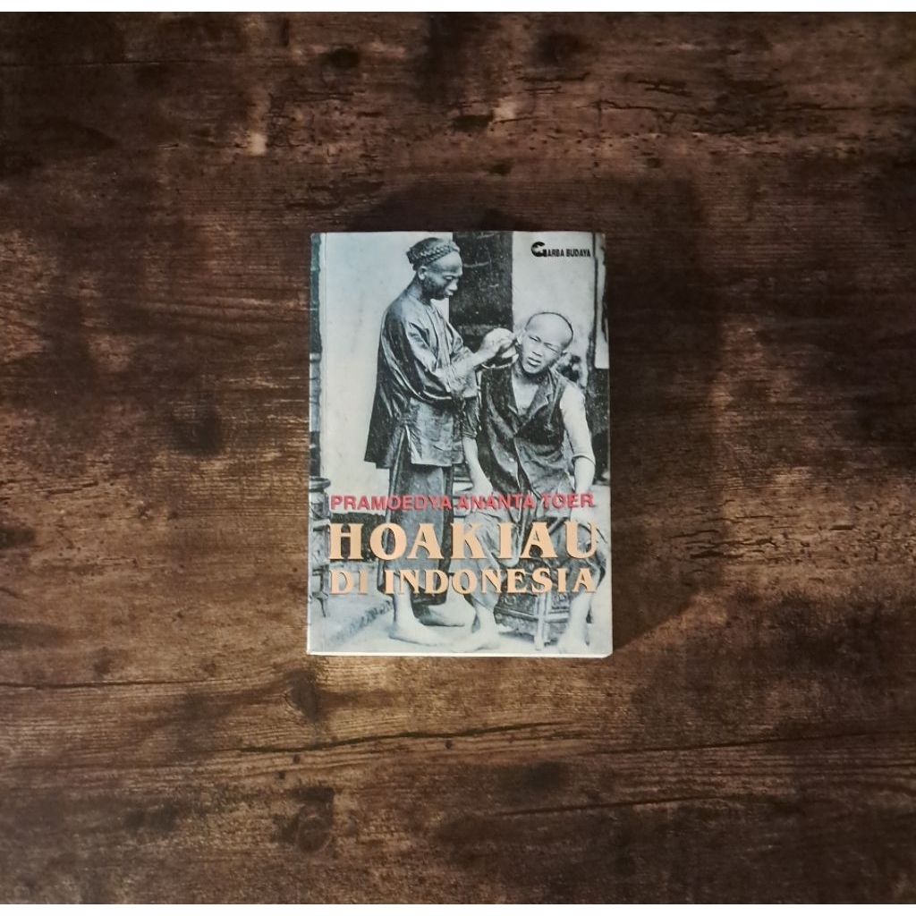 HOAKIAU DI INDONESIA - PRAMOEDYA ANANTA TOER