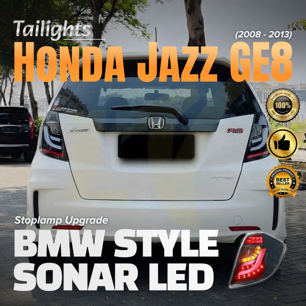 HONDA JAZZ GE8 GE 8 (2008 - 2013) - LAMPU BELAKANG, STOP LAMP, STOPLAMP - UPGRADE BMW STYLE - SONAR 