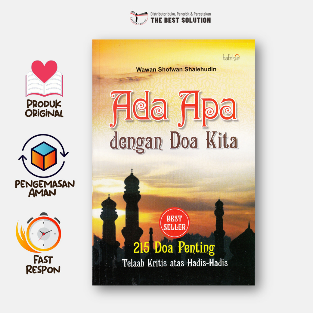Buku Ada Apa Dengan Doa Kita 215 Doa Penting Telaah Kritis Atas Hadis Hadis