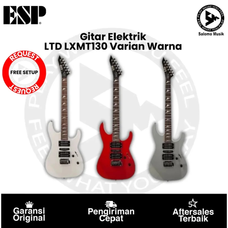 Gitar Elektrik 6 String ESP LTD LXMT130 Original