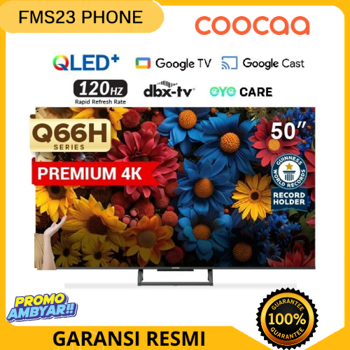TV (COOCAA 50Q66H) 50INC 4K QLED+ - Google TV - S AI Engine - MEMC - 120Hz Motion - dbx-tv - Dolby A