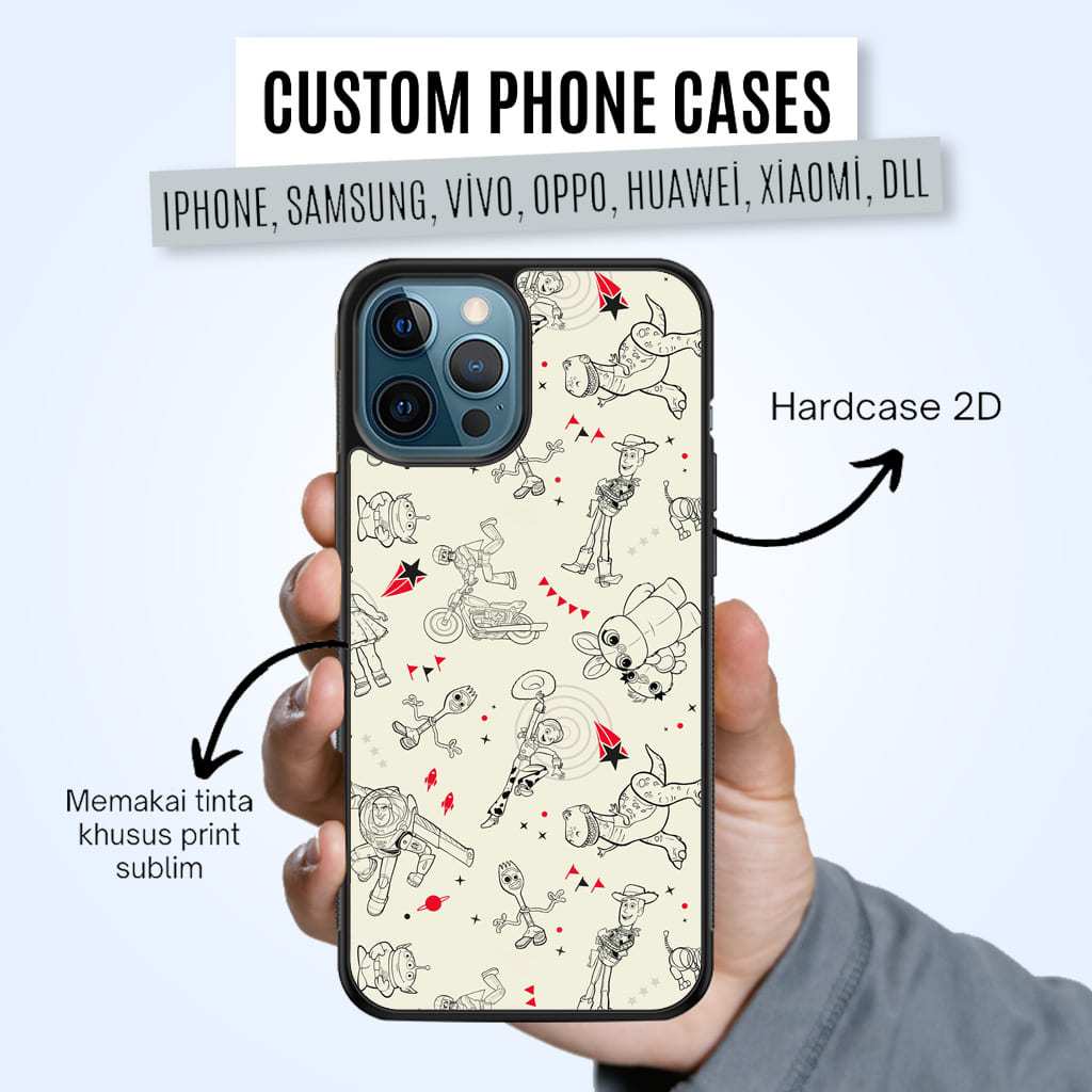 Custom Case Hardcase 2D Print Sublim TOY STORY Case Iphone, Samsung, Vivo, Oppo, Huawei, Xiaomi, dll