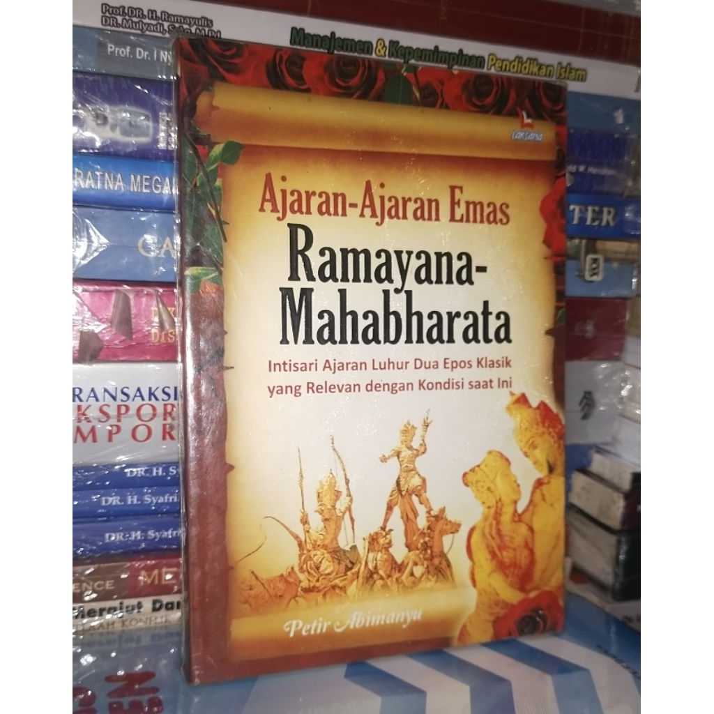 ajaran-ajaran emas Ramayana Mahabarata buku original