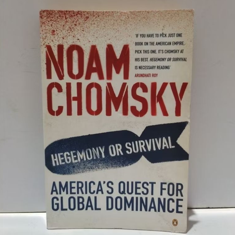 NOAM CHOMSKY HEGEMONY OR SURVIVAL