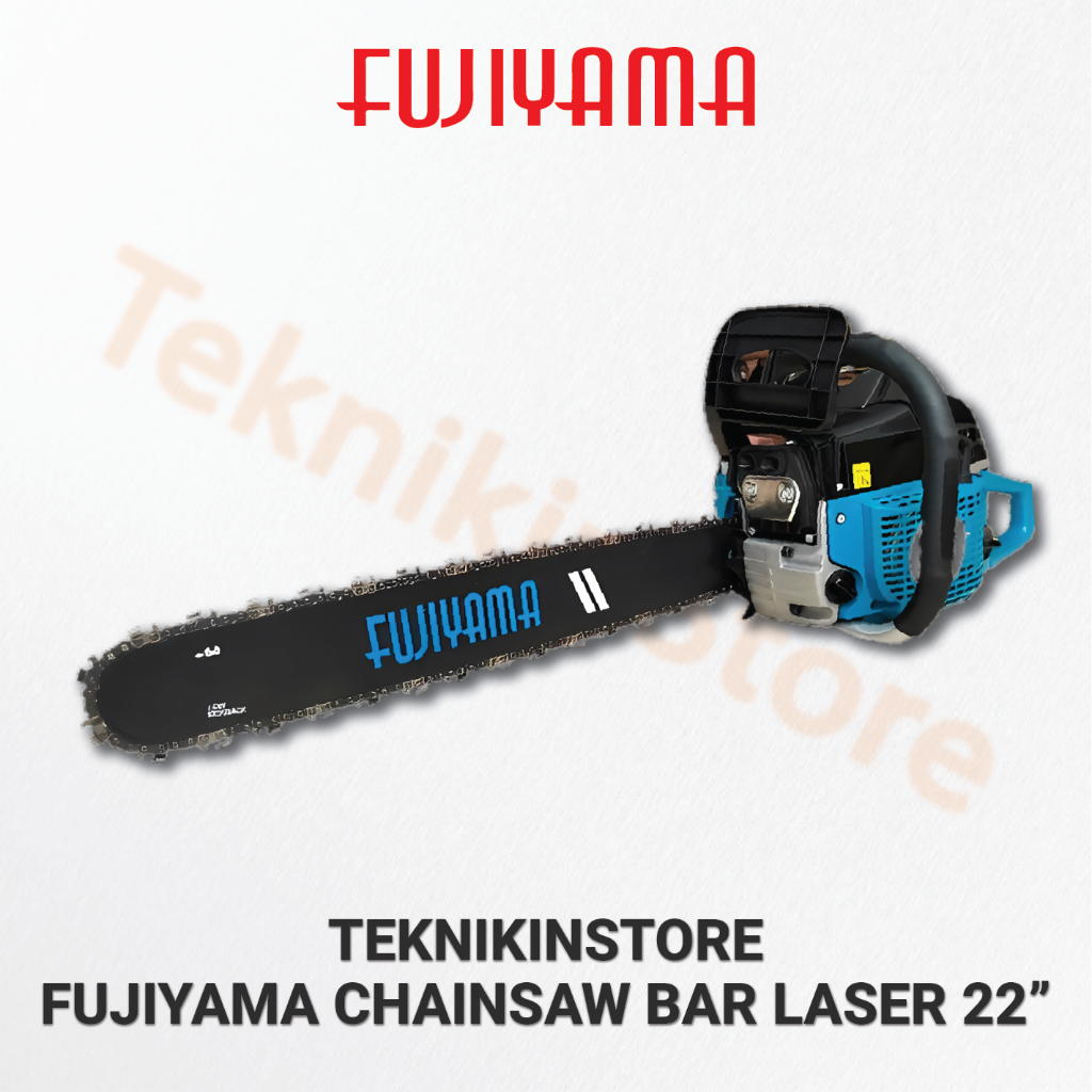 FUJIYAMA CHAINSAW BAR LASER 22 INCH /BAJA FUJIYAMA CHAINSAW GERGAJI MESIN POTONG KAYU FUJIYAMA MESIN