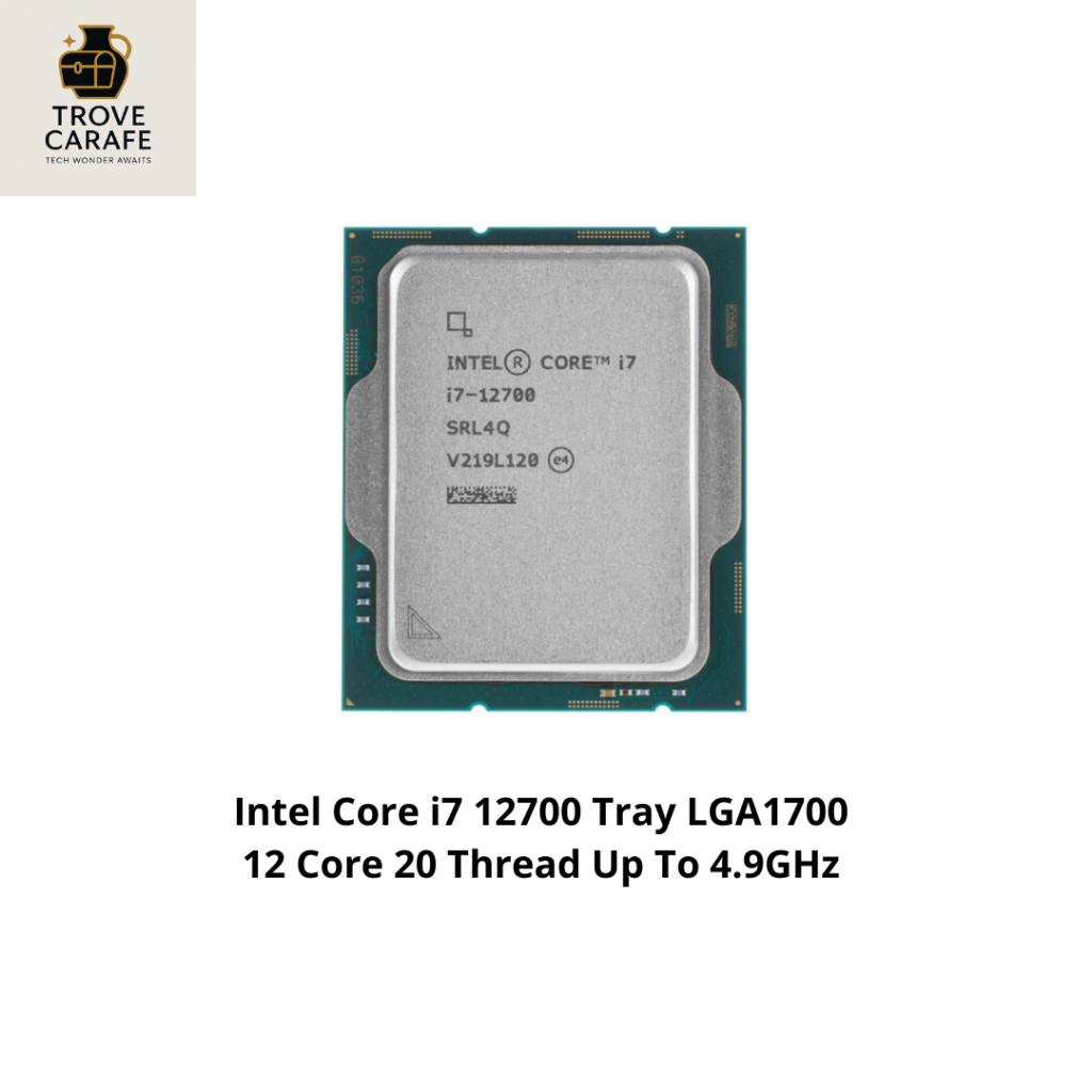 Intel Core i7 12700 Tray LGA1700  12 Core 20 Thread Up To 4.9GHz - i7 Gen 12