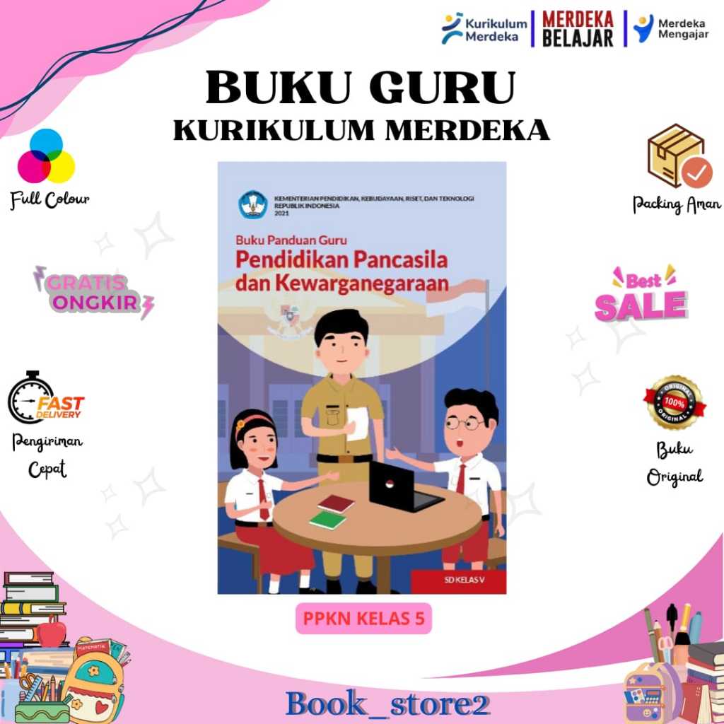 BUKU GURU PPKN KURIKULUM PENGGERAK-MERDEKA KELAS 5 SD/MI