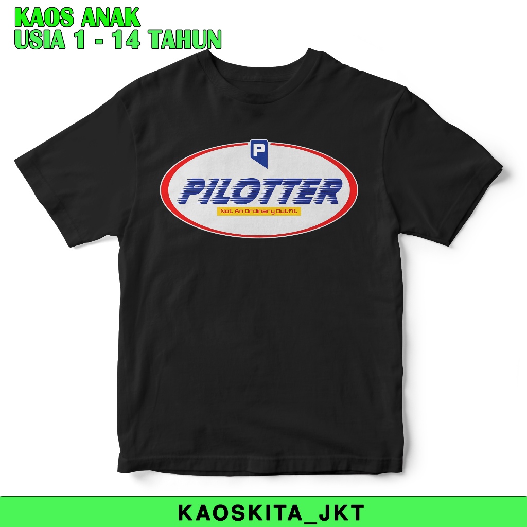 T-SHIRT KAOSKITA_JKT Edisi "PILLOTER V6"100%PREMIUM /Kaos Anak/Perang Pilloter Genk/thermo king/kaos