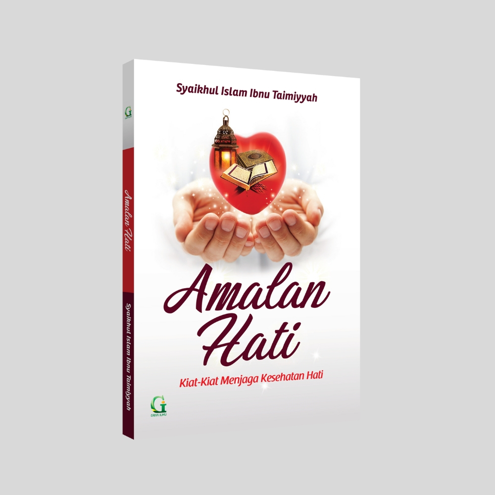 Buku Amalan Hati Kiat-Kiat Menjaga Kesehatan Hati