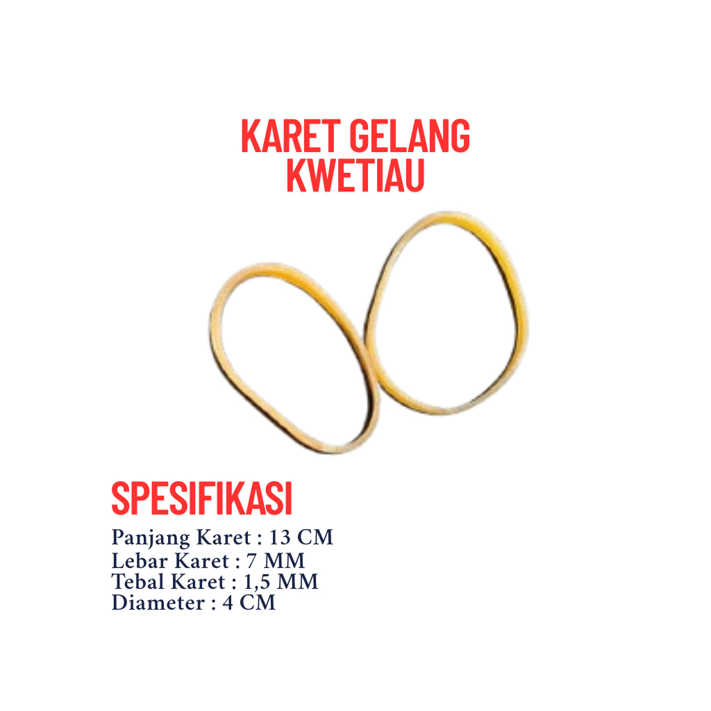 KARET GELANG KWETIAU LEBAR MURAH - KARET LEBAR INDUSTRI