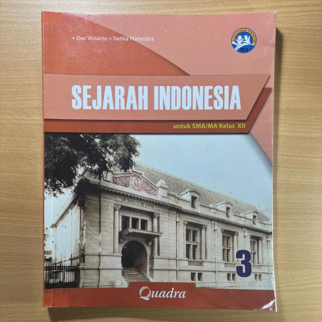 Sejarah Indonesia SMA Kelas 3 - Quadra