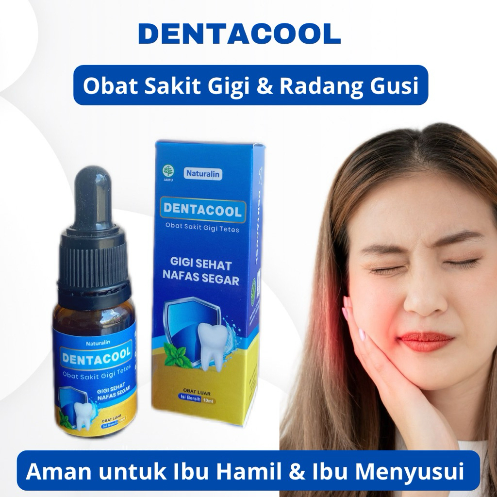 DENTACOOL Obat Sakit Gigi Ampuh Aman untuk Ibu Hamil dan Menyusui