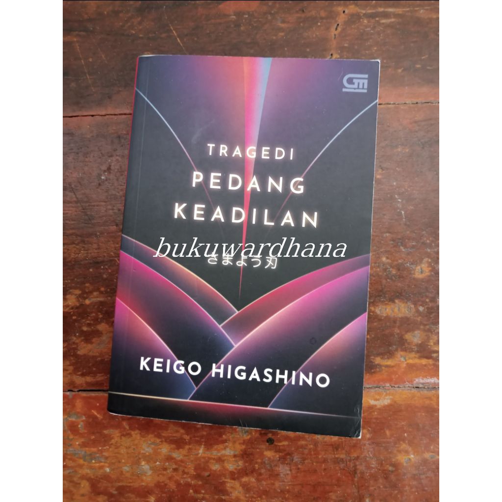 Keigo Higashino - Tragedi Pedang Keadilan (preloved)