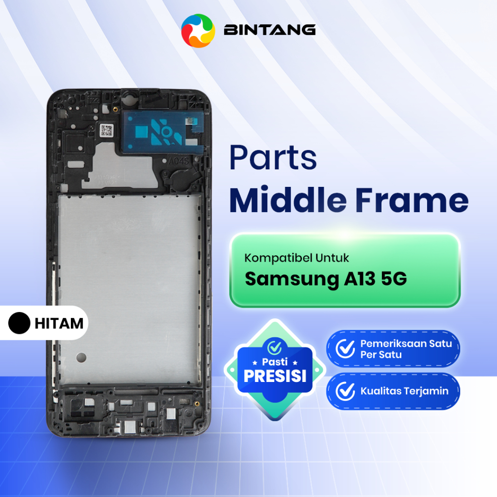 Middle Frame HP Tulang Tengah Bezel Rangka Housing LCD For SAMSUNG A13 5G/A04S
