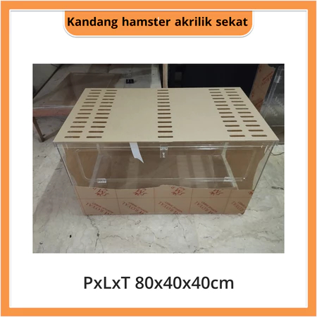 Kandang Hamster Akrilik 80x40x40cm Custom Kayu