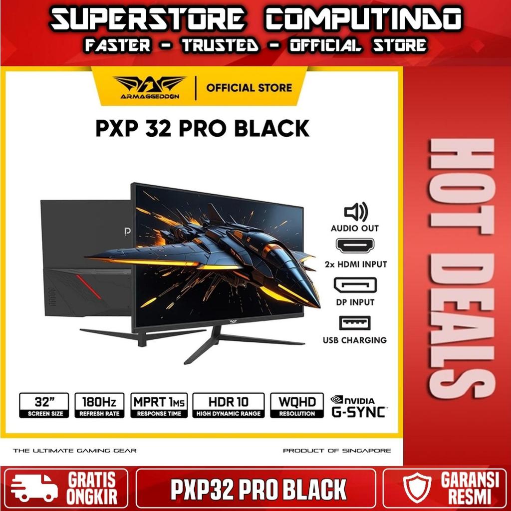 Armaggeddon 32" PXP32 PRO Black 2K WQHD IPS 180Hz 1Ms HDR Nvidia Gsync Gaming Monitor | Garansi 3 Ta