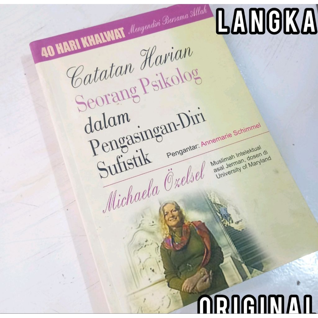 40 hari khalwat menyendiri bersama allah catatan harian seorang psikolog dalam pengasingan diri sufi