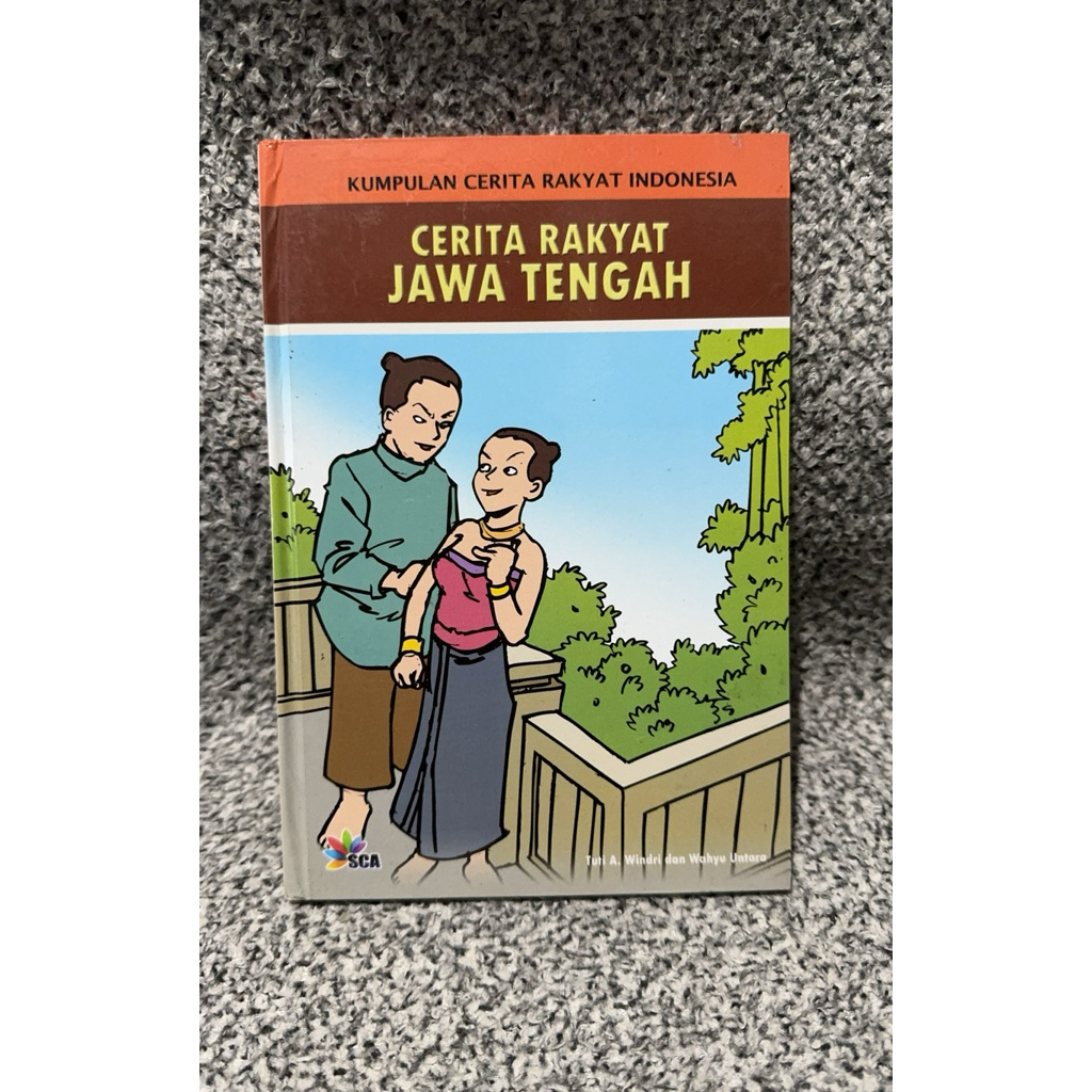 buku kumpulan cerita rakyat Indonesia - cerita rakyat Jawa Tengah