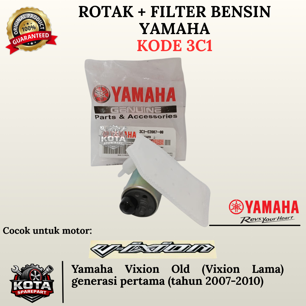 ROTAK + FILTER BENSIN ORIGINAL YAMAHA KODE 3C1 UNTUK MOTOR YAMAHA VIXION OLD ( 2007-2010)