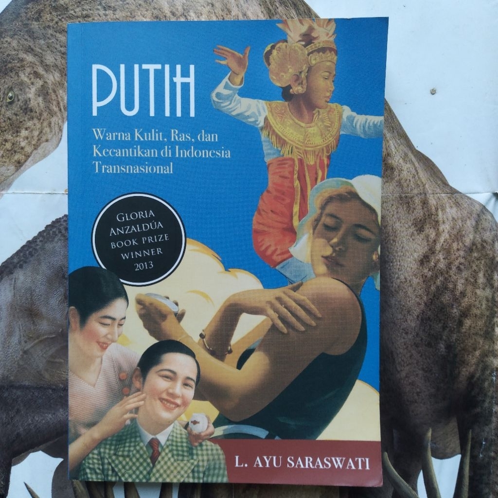 Putih Warna kulit, ras, dan kecantikan di indonesia transnasional