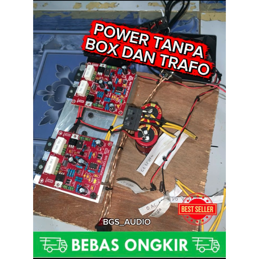 Power Amplifier Rakitan 5 Ampere Tanpa Box & Tanpa Trafo – Driver SOCL 506/504 | BGS AUDIO
