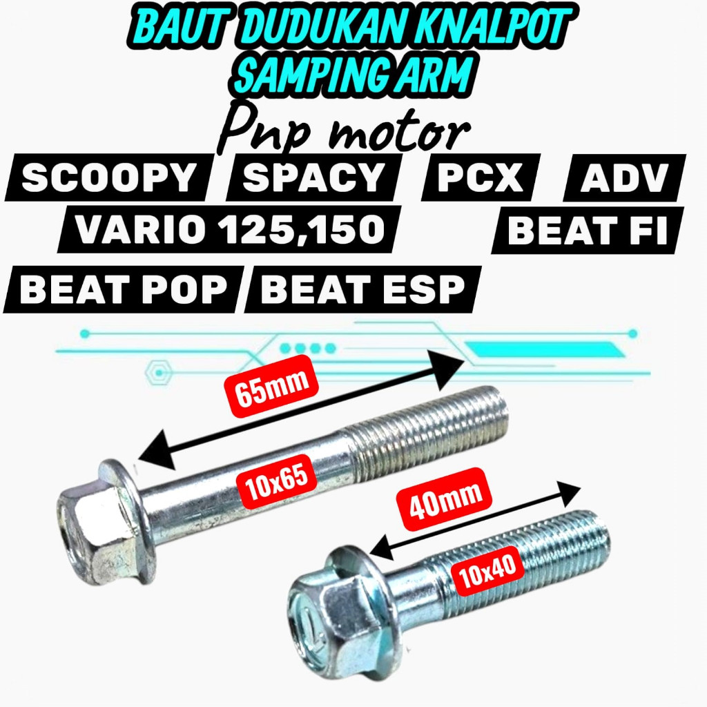 1 PCS BAUT KNALPOT SAMPING ARM KUNCI 14 UKURAN 10x65mm 10X40 MM BEAT SCOOPY SPACY VARIO 110 125 150 