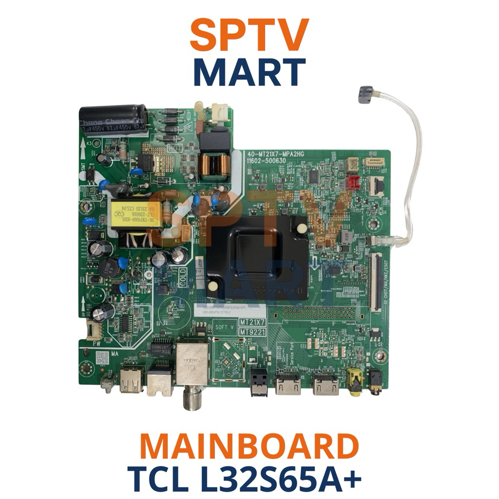 MAINBOARD TCL L32S65A+ – MB TCL L32S65A+