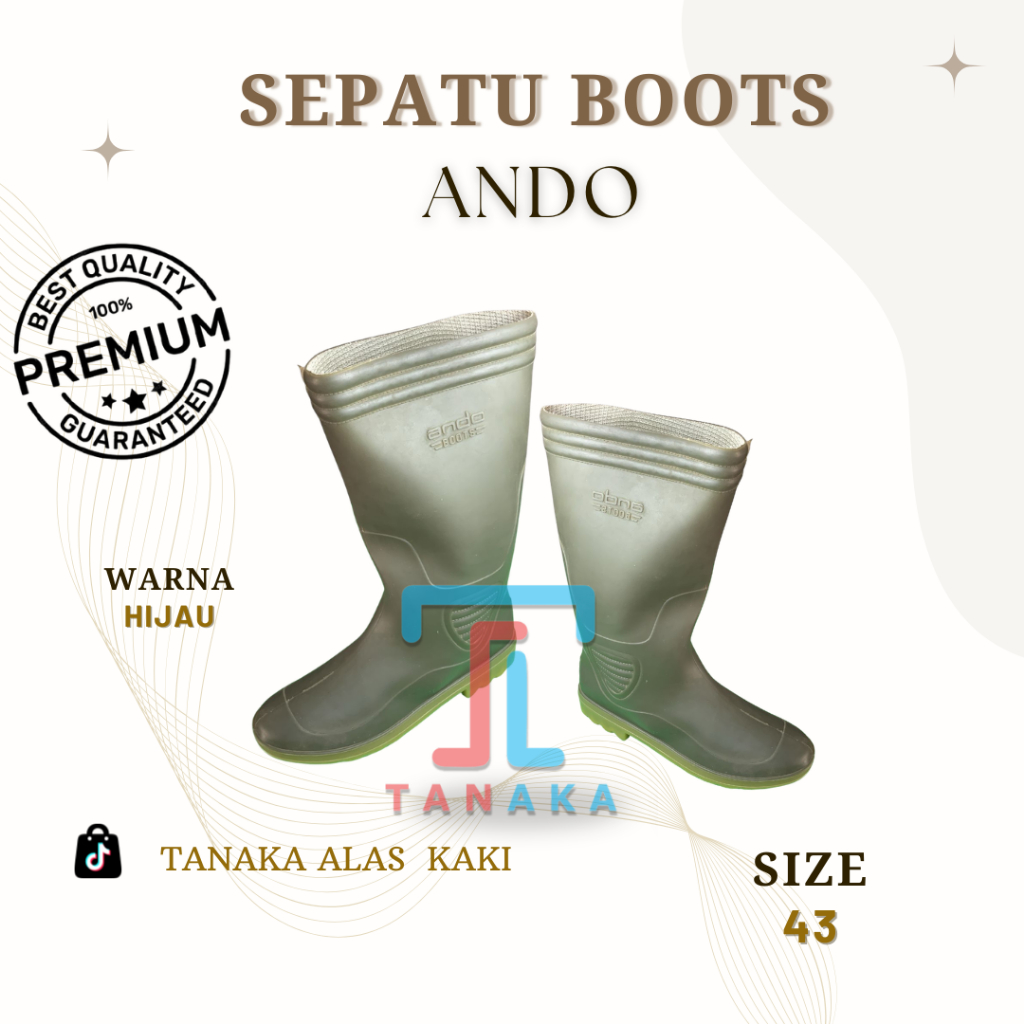 Sepatu Boots Ando Hijau Size 43 Sepatu Boots Pria Karet Anti Air Sepatu Hujan Kerja Lapangan