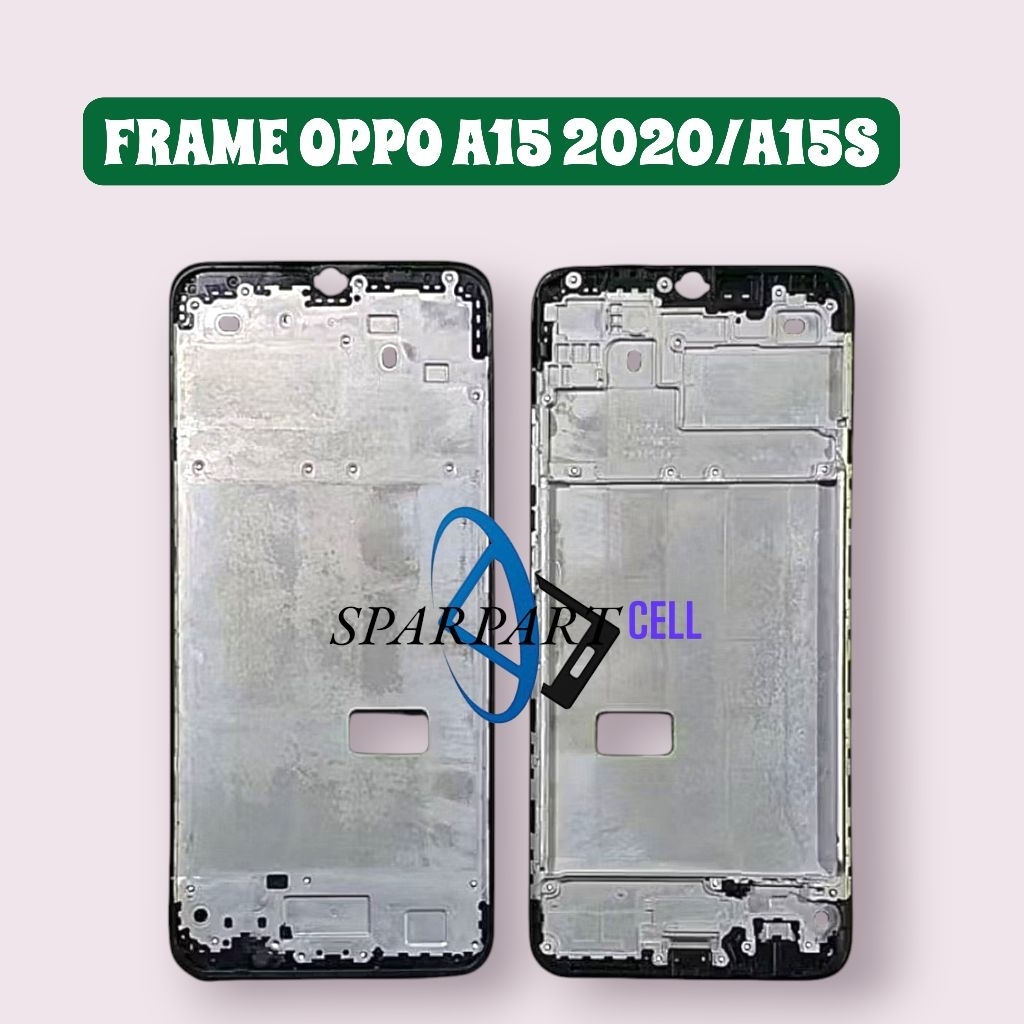 FRAME/TATAKAN LCD OPPO A15/A15S SET ORI NEW