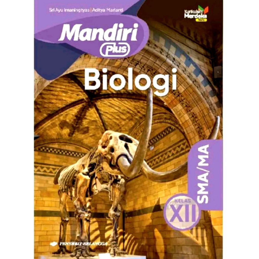 Buku Mandiri Biologi Kelas 12 SMA Kurikulum Merdeka Revisi Erlangga
