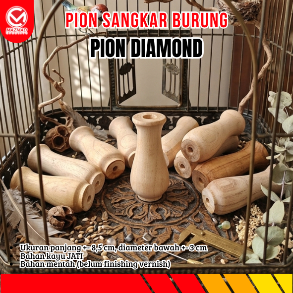 PION SANGKAR BURUNG / PION DIAMOND KAYU JATI