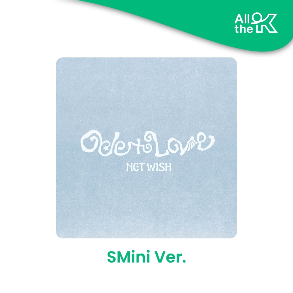 [PRE-ORDER] NCT WISH - Ode to Love / 1ST ALBUM (SMini Ver.)
