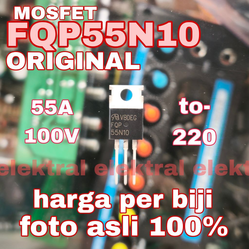 MOSFET FQP55N10 ORIGINAL 55A 100V to-220 FQP 55N10